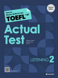 How to Master Skills for the TOEFL iBT Actual Test Listening Book 2 (2nd Edition)